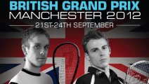 James Willstrop und Nick Matthew (British Grand Prix 2012)