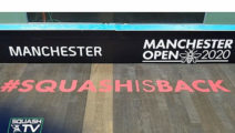 Manchester Open 2020 - Squash is Back!